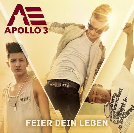Apollo 3 - Feier Dein Leben - Zortam Music