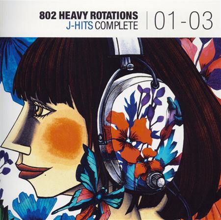 I Like To Rock - 802 Heavy Rotations?j-Hits Complete 01-03 [disc 2] - Zortam Music
