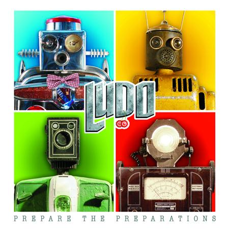 Ludo - Prepare The Preparations - Zortam Music