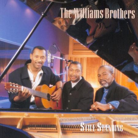 The Williams Brothers - Still Standing - Zortam Music
