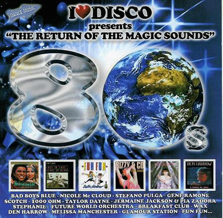 Breakfast Club - The Return Of The Magic Sounds 80