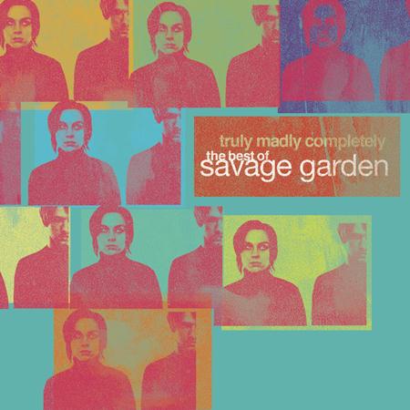Savage Garden - Truly Madly Completely: The Best of Savage Garden [CD/DVD] Disc 1 - Zortam Music