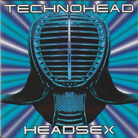 Technohead - Headsex (Let The Music Go) - Zortam Music