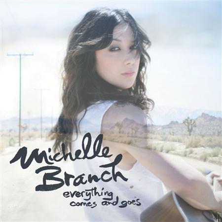 Michelle Branch - Everything Comes And Goes [ep] - Zortam Music
