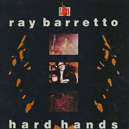 Ray Barretto - Hard Hands - Zortam Music
