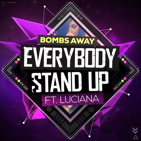 Bombs Away - Everybody Stand Up (Remixes Part 1) - Zortam Music