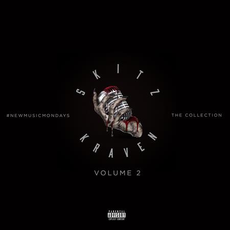 Skitz Kraven - #Newmusicmondays: The Collection, Vol. 2 - Zortam Music