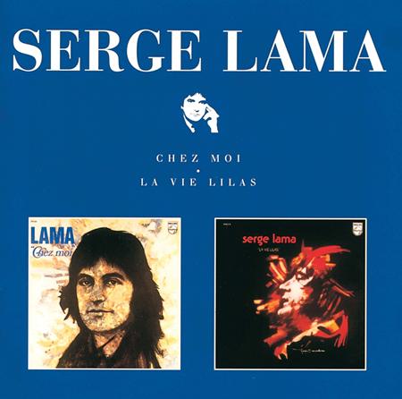 Serge Lama - Chez Moi/la Vie Lilas - Zortam Music