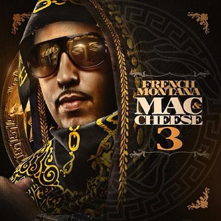 French Montana - Mac & Cheese 3 - Zortam Music
