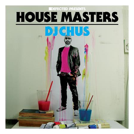 REBOOT - Defected Presents House Masters - Dj Chus - Zortam Music
