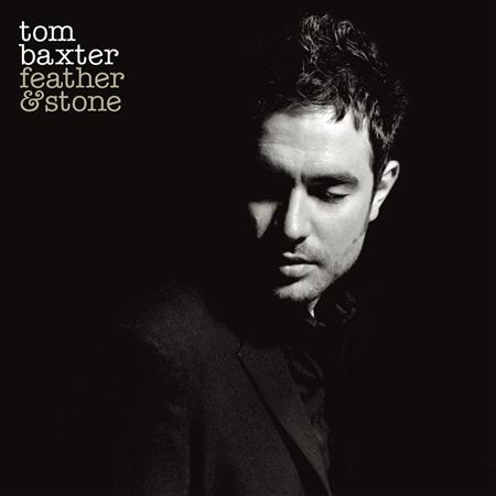 Tom Baxter - Feather & Stone - Zortam Music