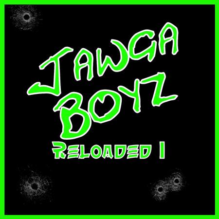Jawga Boyz - Reloaded 1 - Zortam Music