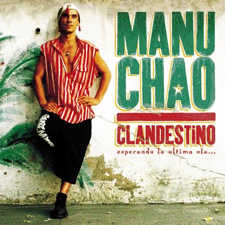Manu Chao - Clandestino - Esperando La Uti - Zortam Music