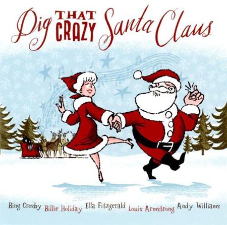 June Christy - Dig That Crazy Santa Claus - Zortam Music
