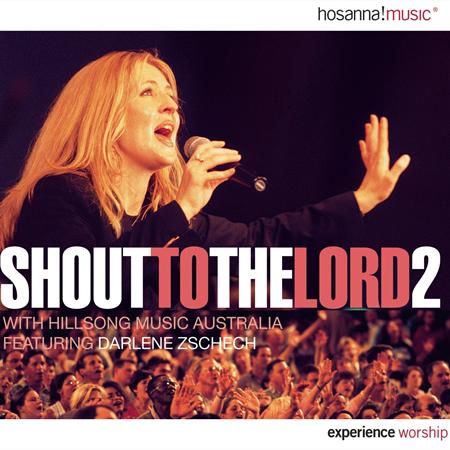 Darlene Zschech - Shout to the Lord 2000 - Zortam Music