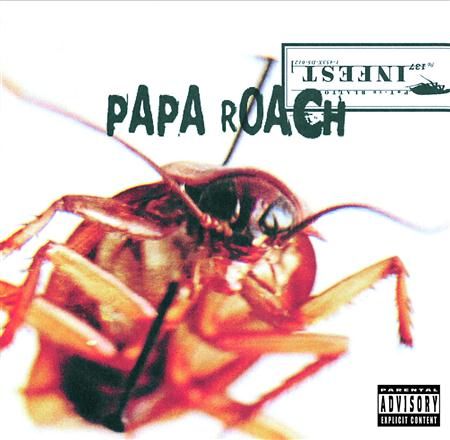 Papa Roach - Infest [Edited Version] - Zortam Music