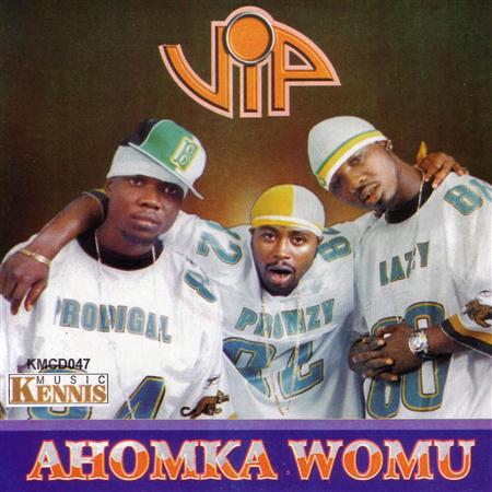 V.I.P. - Ahomka Womu - Zortam Music