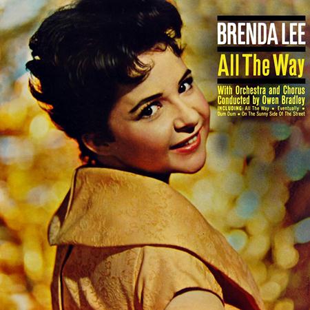 Brenda Lee - All the Way - Zortam Music Brenda Lee - All the Way - Zortam Music