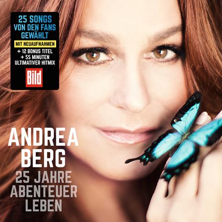 Andrea Berg - 25 Jahre Abenteuer Leben [disc 1] - Zortam Music