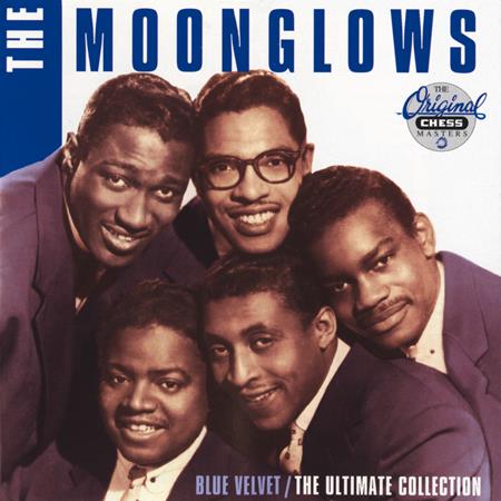 The Moonglows - Blue Velvet  The Ultimate Collection - Zortam Music