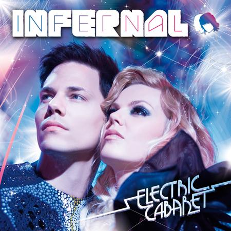 Infernal - Electric Cabaret (Deluxe Edition) - Zortam Music