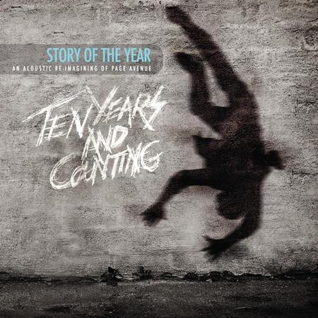 STORY OF THE YEAR - Story Of The Year: Ten Years and Counting [Acoustic] - Zortam Music