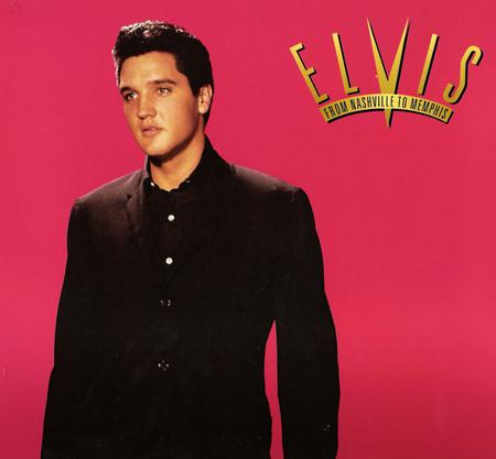 Elvis Presley - From Nashville To Memphis The Essential Elvis Presley - From Nashville To Memphis The Essential