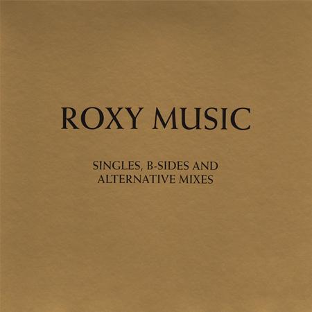 Roxy Music - The Complete Studio Recordings 1972-1982 Singles, B-Sides And Alternative Mixes [disc 2] - Zortam Music