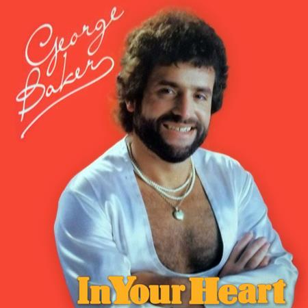 George Baker - In Your Heart - Zortam Music