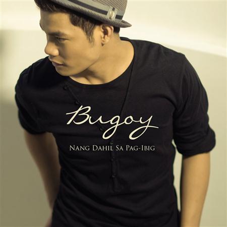 Bugoy Drilon - Nang Dahil Sa Pag-Ibig Lyrics - Zortam Music