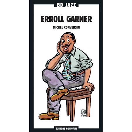 Erroll Garner - Bd Jazz - Erroll Garner [disc 1] - Zortam Music