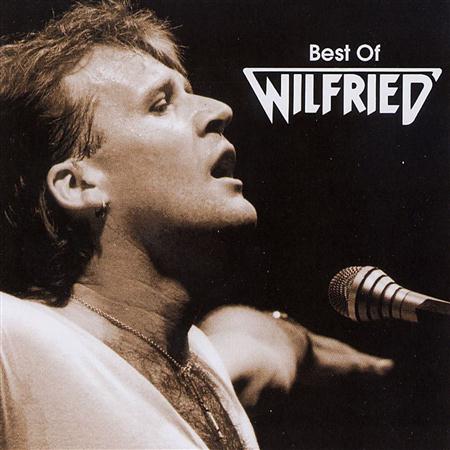 Wilfried - Best Of Wilfried - Zortam Music