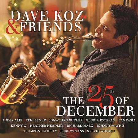 Dave Koz - The 25th Of December - Zortam Music