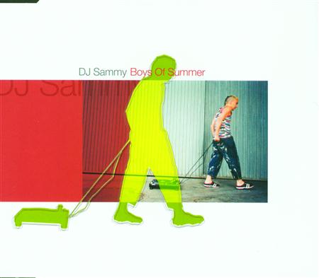DJ SAMMY - Boys Of Summer (Original Extended Version) Lyrics - Zortam Music