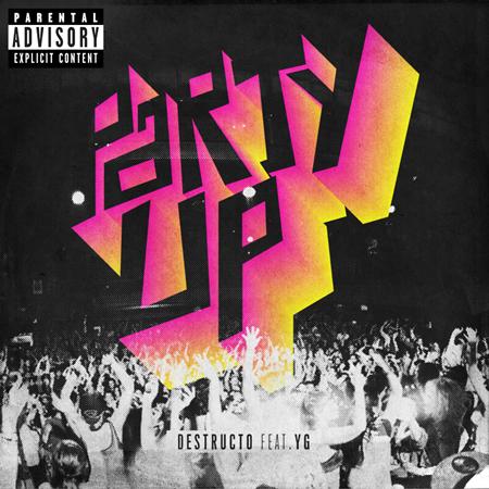 Destructo - Party Up - Zortam Music