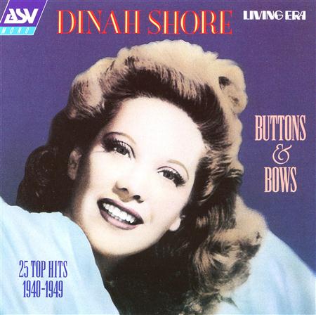 Dinah Shore - Buttons & Bows - Zortam Music