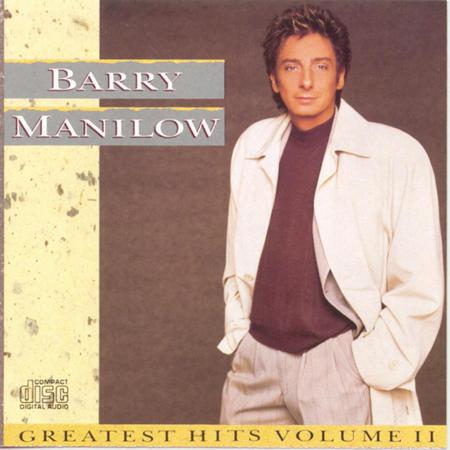 BARRY MANILOW - Barry Manilow Greatest Hits, Vol. II - Zortam Music