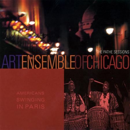 Art Ensenble Of Chicago - american swinging in paris - Zortam Music