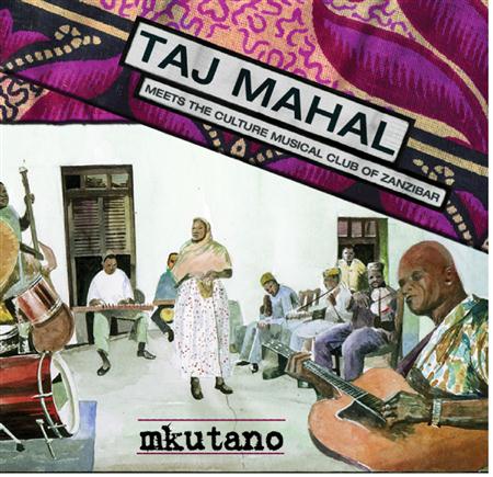 Taj Mahal - Mkutano Meets The Culture Musical Club Of Zanzibar - Zortam Music