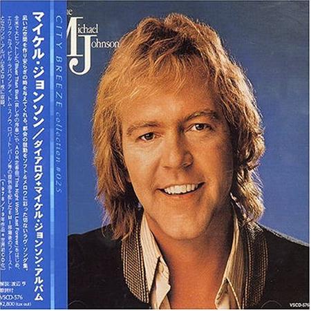 Michael Johnson - Dialogue + The Michael Johnson Album - Zortam Music