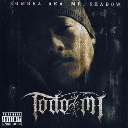 Mr. Shadow - Todo De Mi - Zortam Music