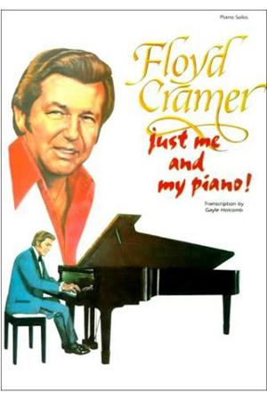 Floyd Cramer - Just Me And My Piano - Zortam Music