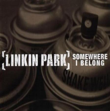 Linkin Park - Somewhere I Belong [single] - Zortam Music