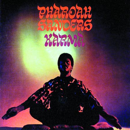 Pharoah Sanders - Karma - Zortam Music