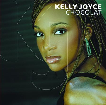 Kelly Joyce - Chocolat - Zortam Music