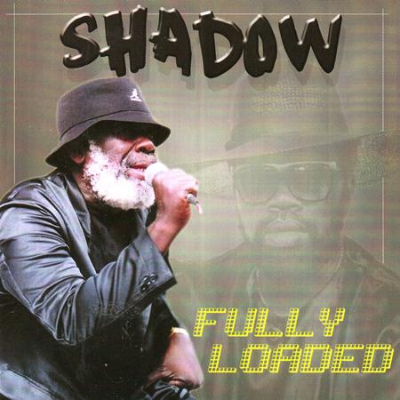 Shadow - Fully Loaded - Zortam Music