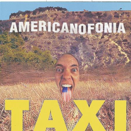 taxi - Americanofonia - Zortam Music