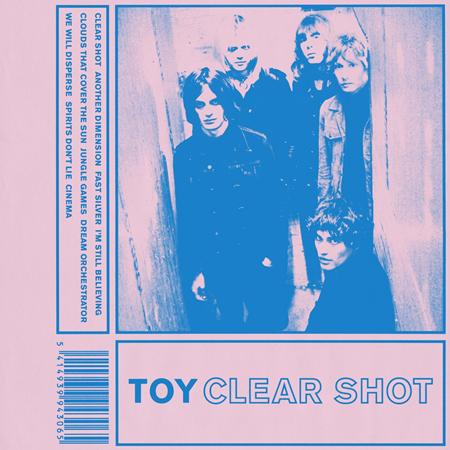 Toy - Clear Shot - Zortam Music