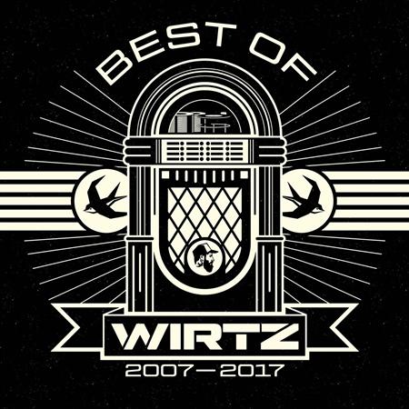Wirtz - Best Of 2007-2017 - Zortam Music