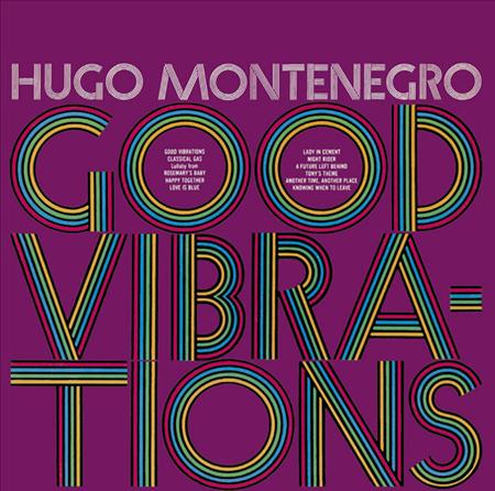 Hugo Montenegro - Good Vibrations - Zortam Music